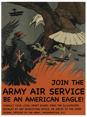 Be an American Eagle : Join the Army Air Service WWI War Recruitment Poster Digital Download