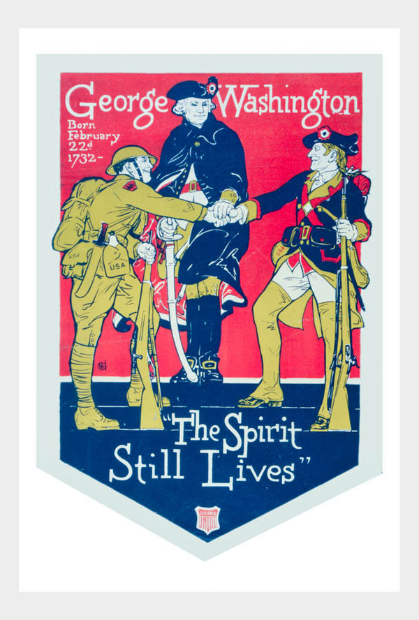 WWI George Washington The Spirit Still Lives War Poster Military Digital Download