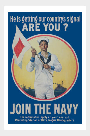 WWI Join The Navy Got The Signal Recruitment War Poster Military Digital Download